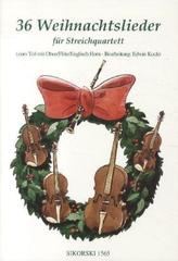36 Weihnachtslieder, für Streichquartett, Partitur und Stimmen