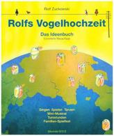 Rolfs Vogelhochzeit, Das Ideenbuch
