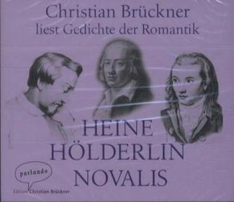 Christian Brückner liest Gedichte der Romantik, 3 Audio-CDs Christian Brückner liest Gedichte der Romantik, 3 Audio-CDs