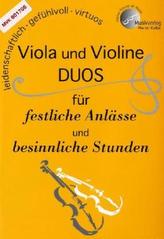 Viola und Violine, Duos für festliche Anlässe und besinnliche Stunden, Spielpartituren u. Einzelstimmen