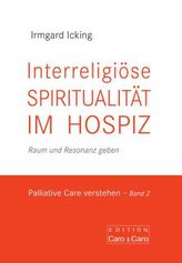 Interreligiöse Spiritualität im Hospiz