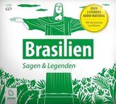 Brasilien - Sagen und Legenden, 2 Audio-CDs