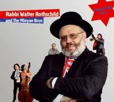 Walter Rothschild and The Minyan Boys, 1 Audio-CD. Vol.2