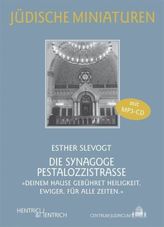 Die Synagoge Pestalozzistraße, m. MP3-CD