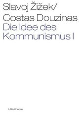 Die Idee des Kommunismus. Bd.1