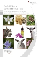 Bach-Blüten sanfte Hilfe für Tiere
