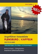 Angelführer Flensburg / Kappeln - 51 Angelplätze mit Luftbildaufnahmen