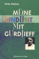 Meine Kindheit mit Gurdjieff