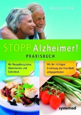 Stopp Alzheimer!, Praxisbuch