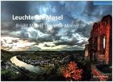 Leuchtende Mosel - Bright Mosel - Stralende Moezel