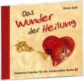 Das Wunder der Heilung, Audio-CD