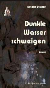 Dunkle Wasser schweigen