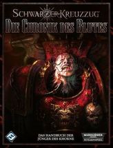 Warhammer 40.000, Schwarzer Kreuzzug - Die Chronik des Blutes