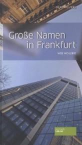 Große Namen in Frankfurt