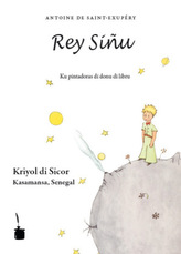 Rey Siñu. Der Kleine Prinz, Kriyol de Sicor (Kreolsprache)