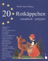 20 Rotkäppchen europäisch-polyglott
