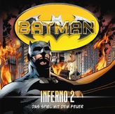 Batman - Inferno, Das Spiel mit dem Feuer, Audio-CD