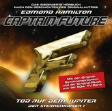 Captain Future - Der Sternenkaiser: Tod auf dem Jupiter, 1 Audio-CD