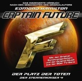 Captain Future - Der Sternenkaiser: Der Platz der Toten, 1 Audio-CD