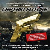 Captain Future - Der Sternenkaiser: Das geheime Wissen der Ahnen, 1 Audio-CD