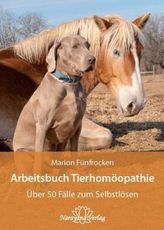 Arbeitsbuch Tierhomöopathie
