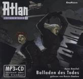 Atlan Zeitabenteuer - Balladen des Todes, 2 MP3-CDs