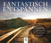 FANTASTISCH ENTSPANNEN, Audio-CD