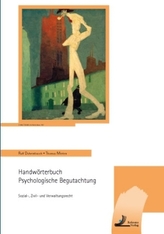Handwörterbuch Psychologische Begutachtung
