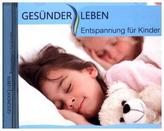 Entspannung für Kinder, Audio-CD