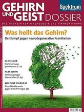 Was heilt das Gehirn?