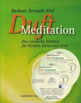 Duft-Meditation, m. 2 Audio-CDs