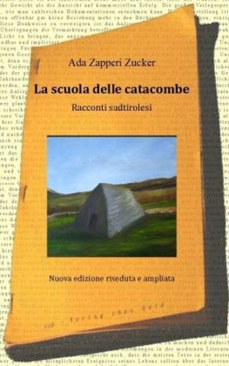 La scuola delle catacombe. Die Katakombenschule, italienische Ausgabe La scuola delle catacombe. Die Katakombenschule, italienische Ausgabe