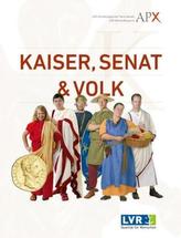 Kaiser, Senat & Volk