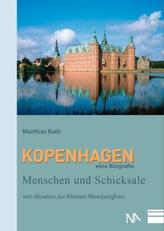 Kopenhagen - Eine Biografie