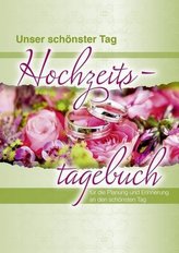 Hochzeitstagebuch 'Unser schönster Tag'