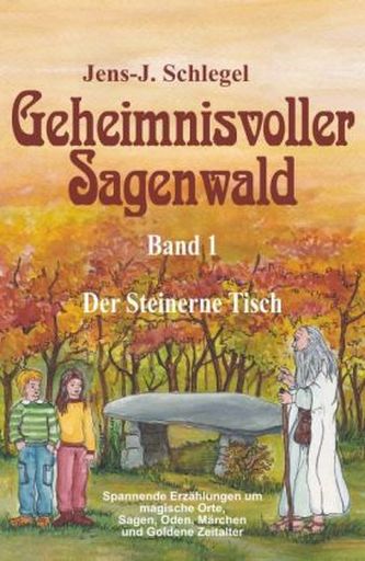 Geheimnisvoller Sagenwald - Der Steinerne Tisch Geheimnisvoller Sagenwald - Der Steinerne Tisch