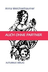 Auch ohne Partner