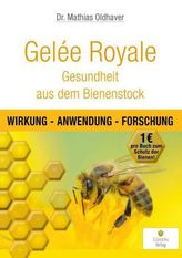 Gelée Royale: Gesundheit aus dem Bienenstock