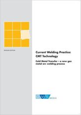 Current Welding Practice CMT Technology