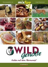 mixtipp: Wildgerichte