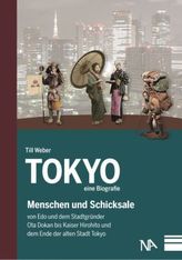 Tokyo - eine Biografie