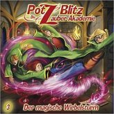 Potz Blitz, Die Zauber-Akademie - Der magische Wirbelsturm, 1 Audio-CD