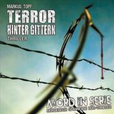 Mord in Serie - Terror hinter Gittern, 1 Audio-CD