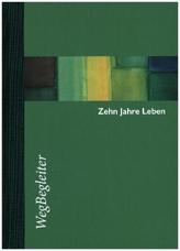 Zehn Jahre Leben - grün