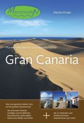 Maremonto Reise- und Wanderführer Gran Canaria, m. 12 Tourenktn.
