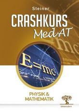 Crashkurs MedAT - Physik & Mathematik