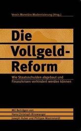 Die Vollgeld-Reform