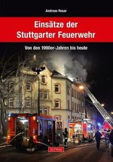 Einsätze der Stuttgarter Feuerwehr