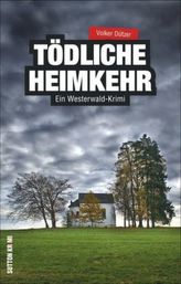 Tödliche Heimkehr