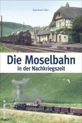 Die Moseltalbahn in der Nachkriegszeit